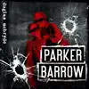 Duglas McBryde - Parker Barrow - Single